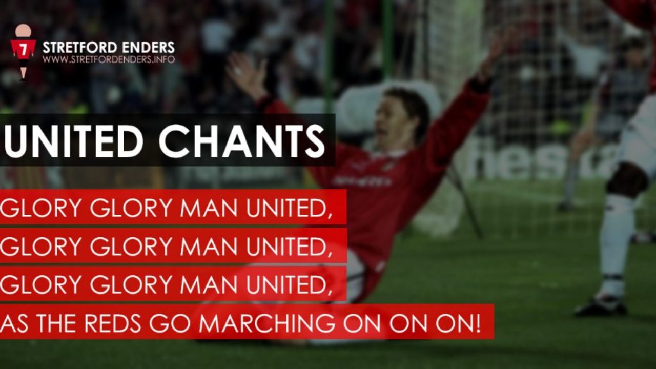 Manchester Glory glory Man United - Enders